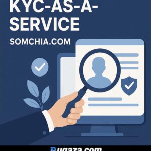 KYC-As-A-Service – Verified Identity and Document Submission for Platform Onboarding